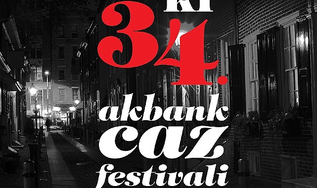 Heyecanla beklenen 34. Akbank Caz Festivali’nde sahne alacak ilk isimler açıklandı! – KÜLTÜR & SANAT